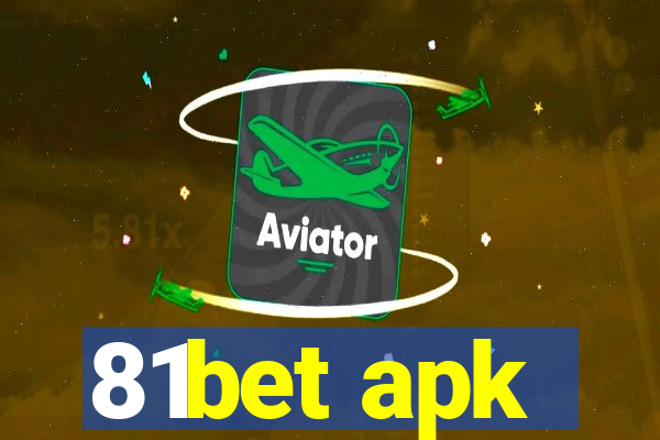 81bet apk